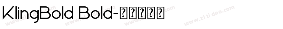 KlingBold Bold字体转换
